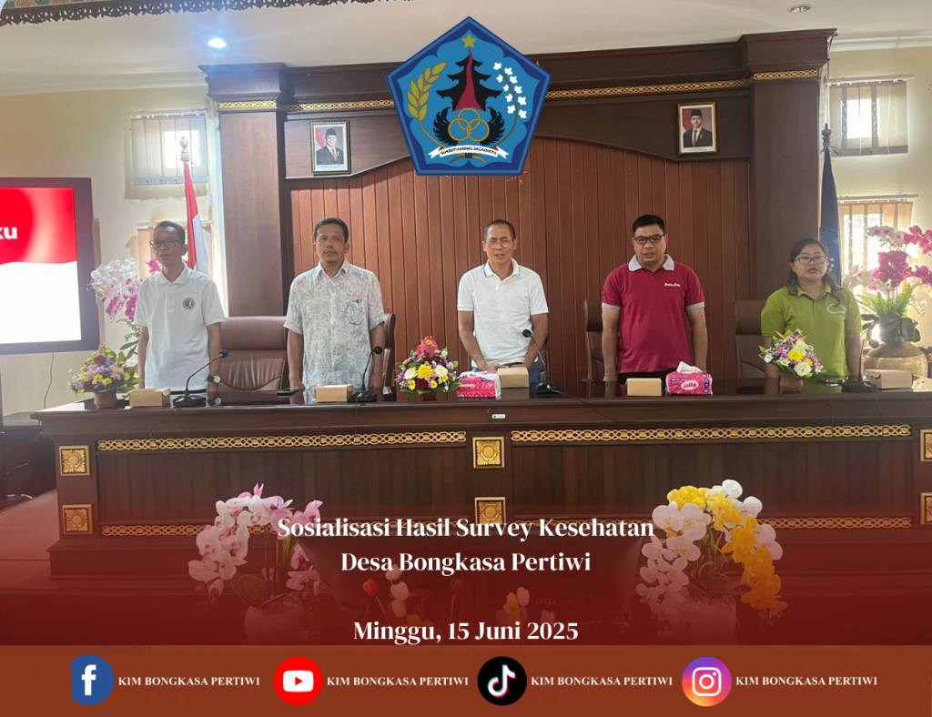 Sosialisasi Hasil Survey Kesehatan Bongkasa Pertiwi